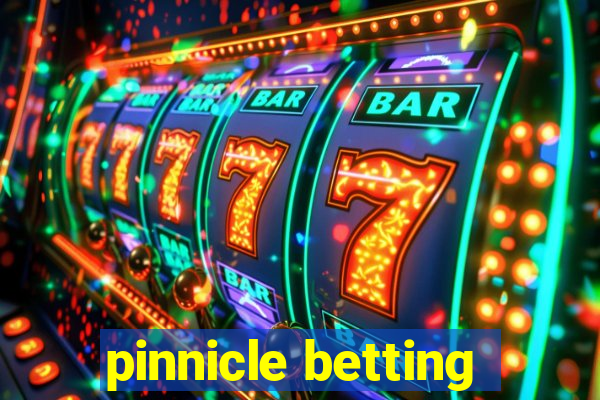 pinnicle betting