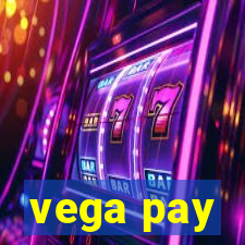 vega pay