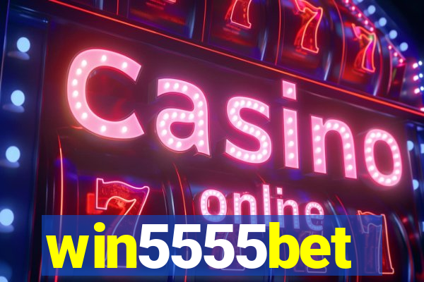 win5555bet