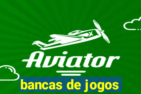 bancas de jogos