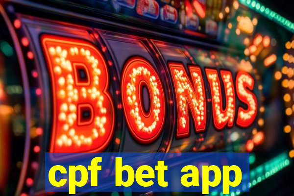 cpf bet app