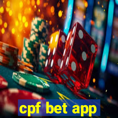 cpf bet app