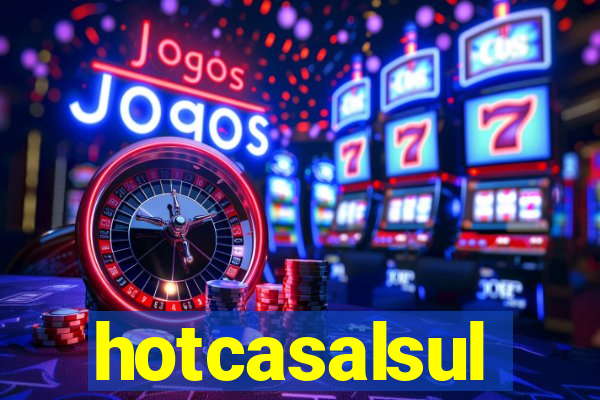 hotcasalsul