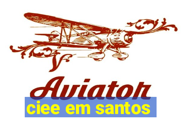 ciee em santos