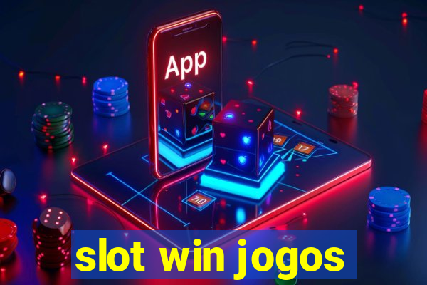 slot win jogos