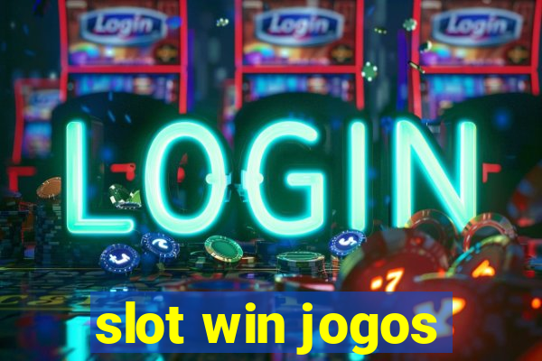 slot win jogos