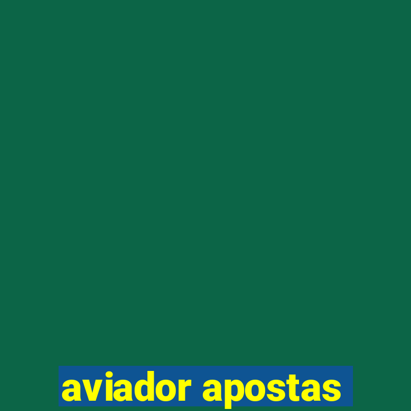 aviador apostas