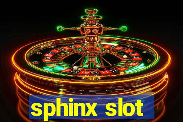 sphinx slot