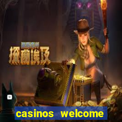 casinos welcome bonus no deposit