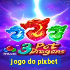 jogo do pixbet