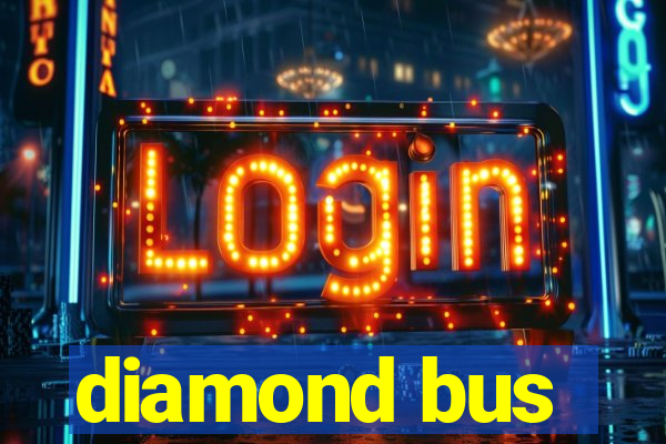 diamond bus