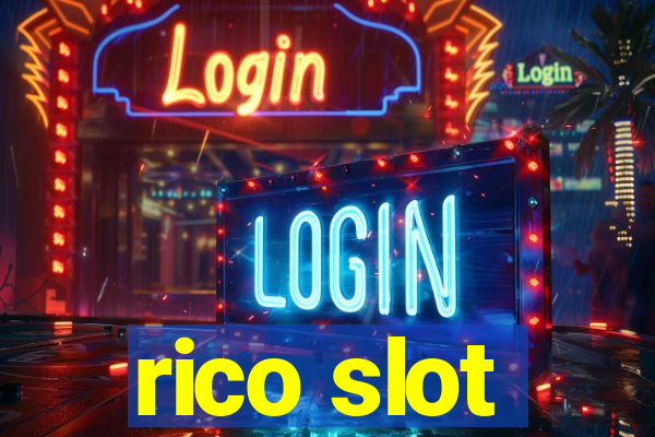 rico slot