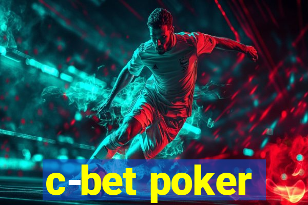 c-bet poker