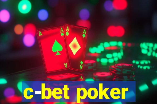 c-bet poker