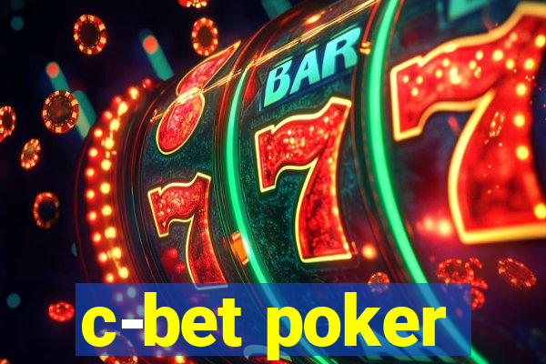 c-bet poker