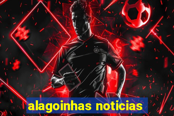 alagoinhas noticias