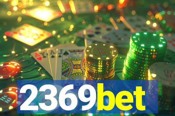 2369bet