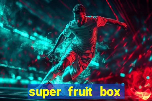 super fruit box codes blox fruit 2024