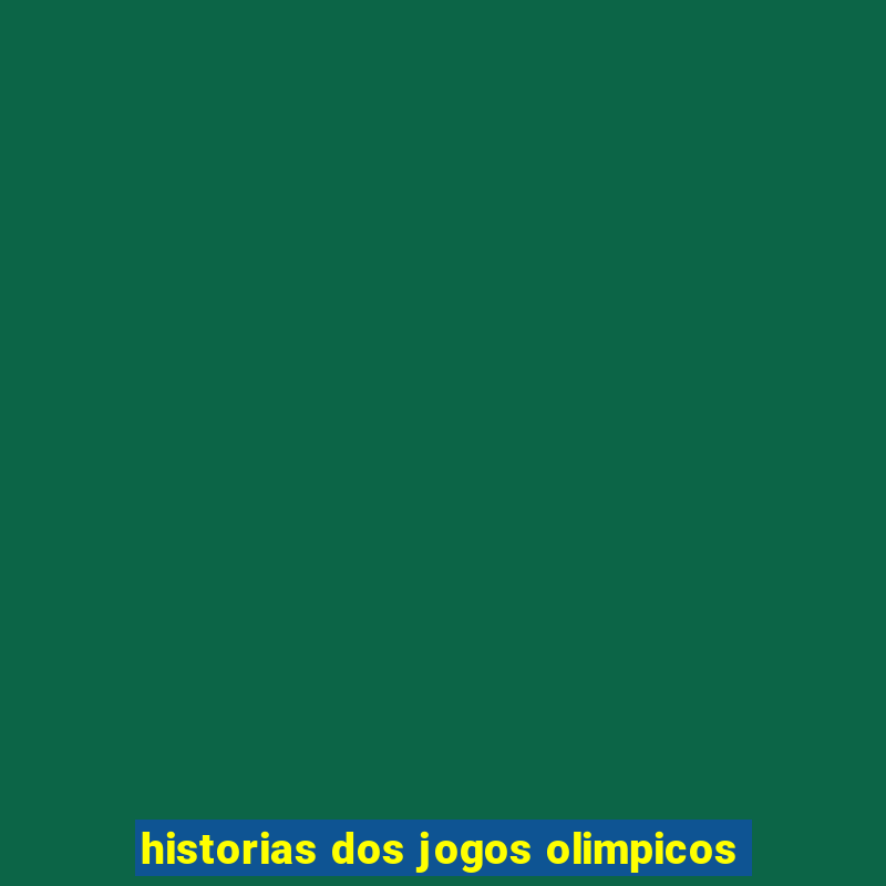 historias dos jogos olimpicos