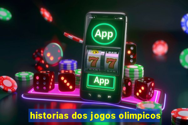 historias dos jogos olimpicos