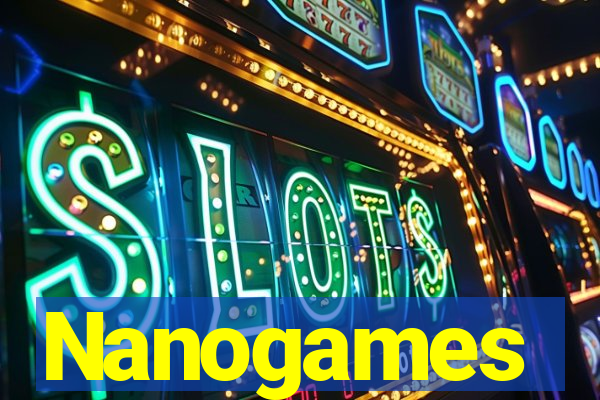 Nanogames