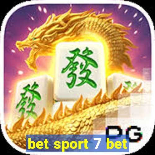 bet sport 7 bet