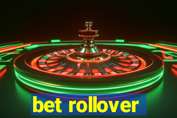 bet rollover