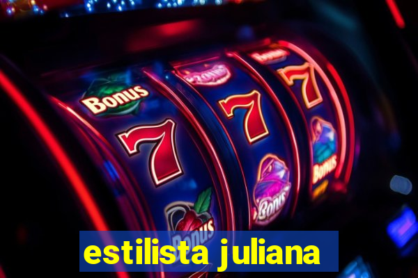 estilista juliana