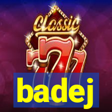 badej