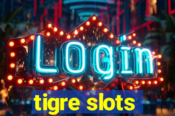 tigre slots