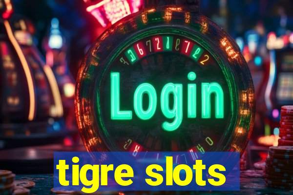 tigre slots