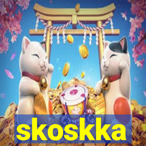 skoskka