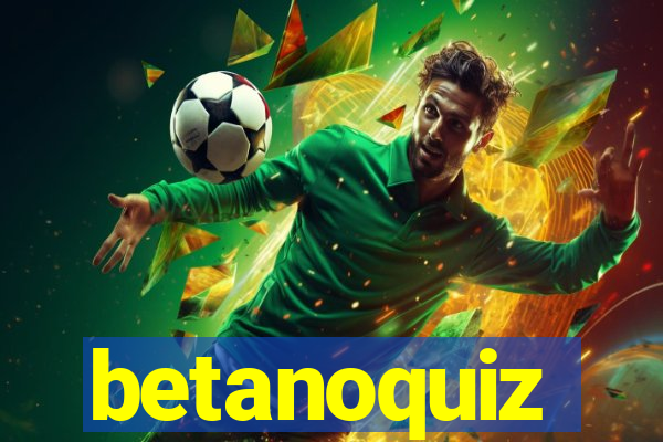 betanoquiz