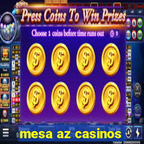 mesa az casinos