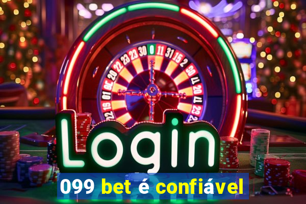 099 bet é confiável