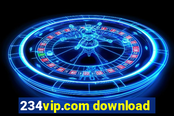 234vip.com download