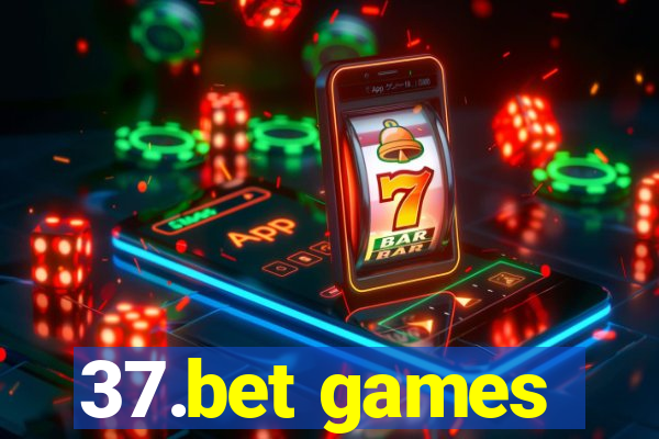 37.bet games