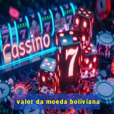 valor da moeda boliviana