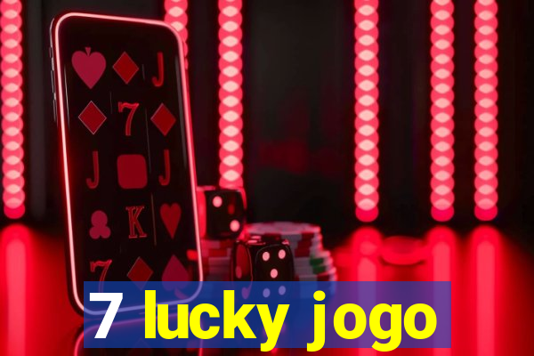 7 lucky jogo