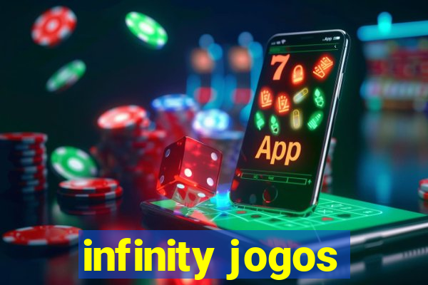 infinity jogos