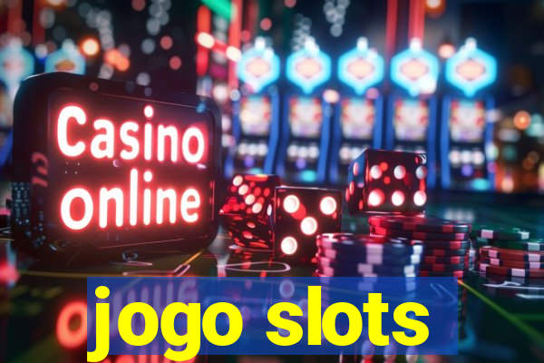 jogo slots