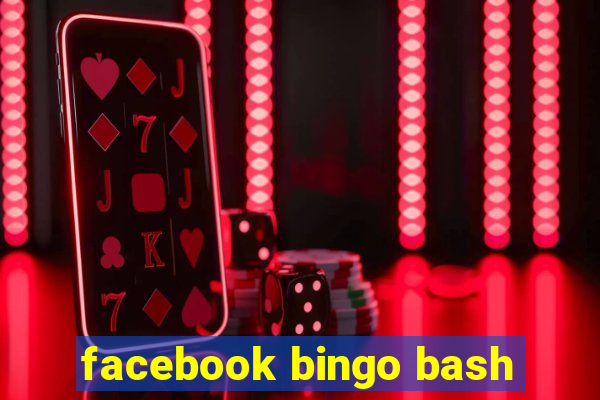 facebook bingo bash