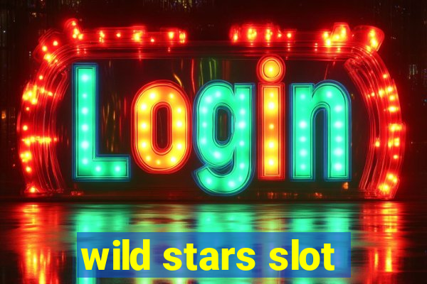 wild stars slot