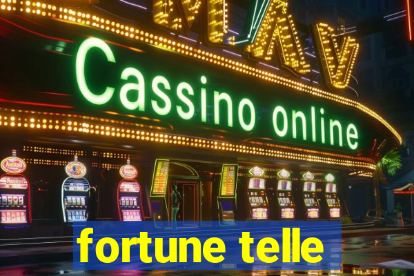 fortune telle