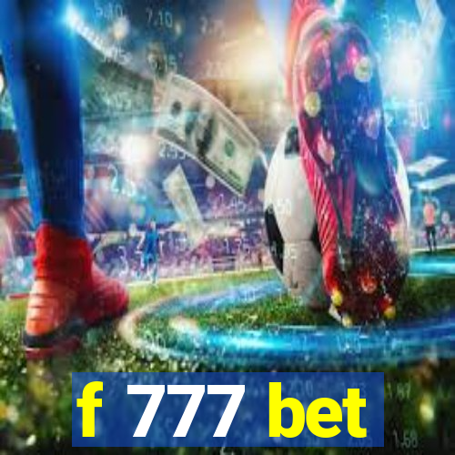 f 777 bet