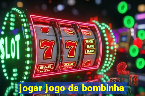 jogar jogo da bombinha