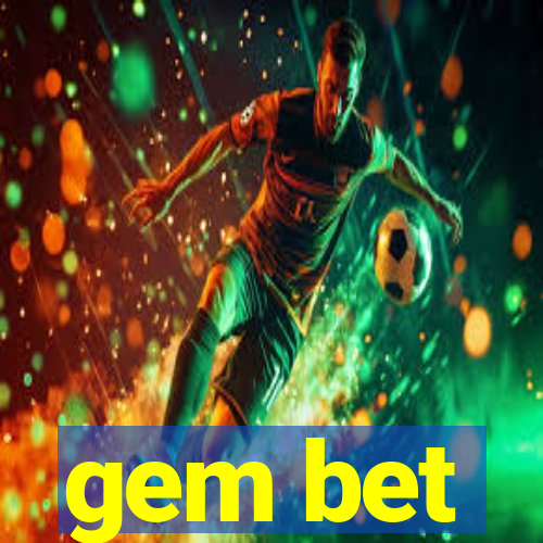 gem bet