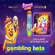 gambling bets