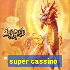 super cassino