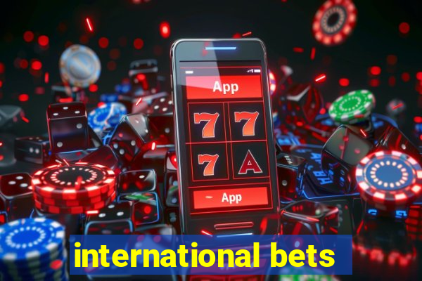 international bets